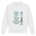 Weiß - Front - Rick And Morty - "My Plan" Sweatshirt für Herren-Damen Unisex
